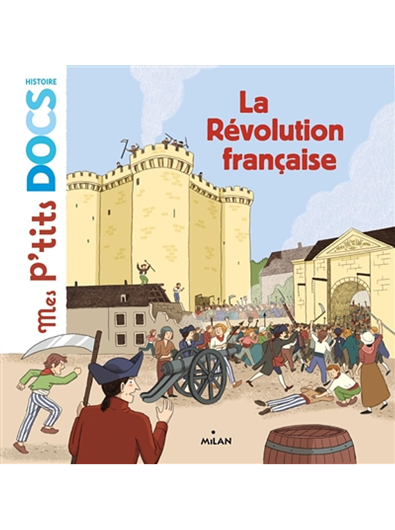 Mes p'tits docs - La Révolution française