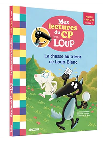 Mes lectures du CP avec Loup - La chasse au trésor de Loup-Blanc, de Orianne Lallemand 