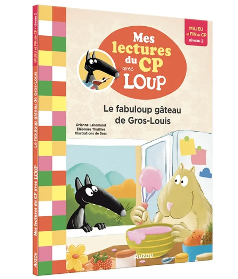 Le fabuloup gâteau de Gros-Louis, de Orianne Lallemand et Eléonore Thuillier