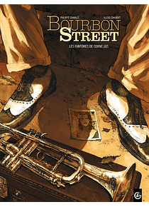 Bourbon Street Volume 1, Les fantômes de Cornélius, scénario Philippe Charlot dessins Alexis Chabert