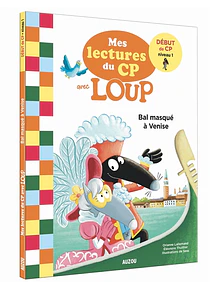 Mes lectures du CP avec Loup - Bal masqué à Venise, de Orianne Lallemand
