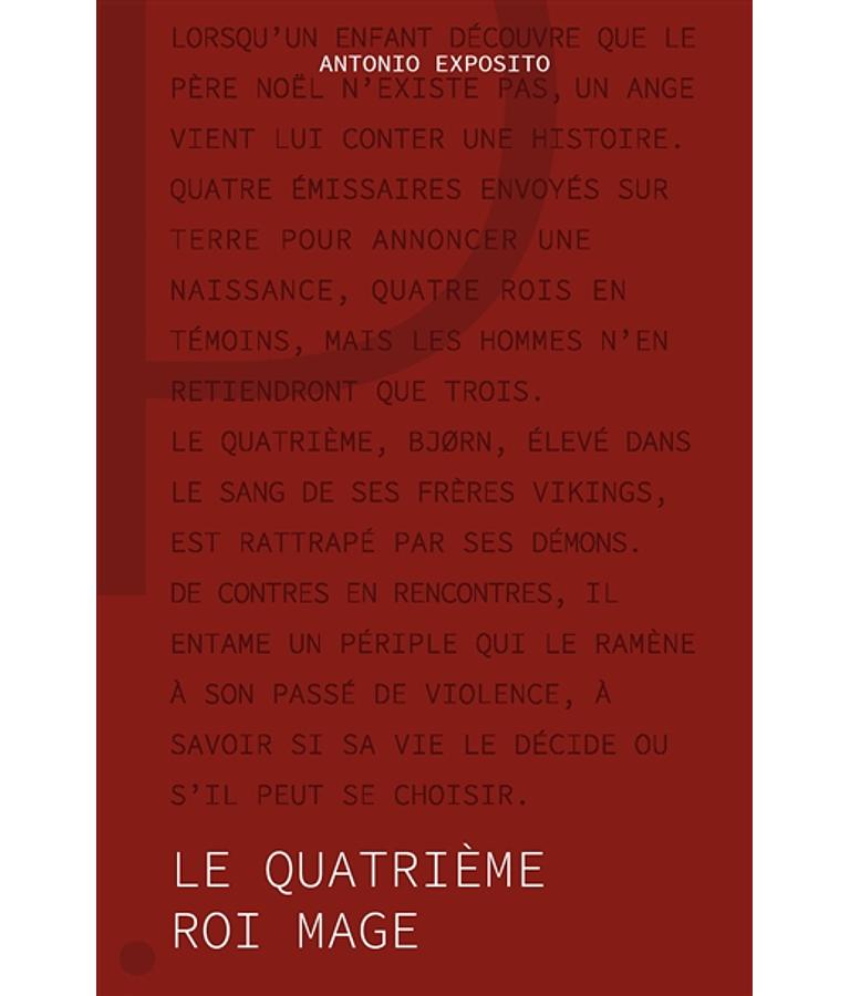 Le quatrième Roi mage, de Antonio Exposito