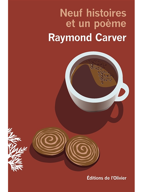 Neuf histoires et un poème, de Raymond Carver