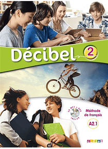 Décibel 2 : méthode de français