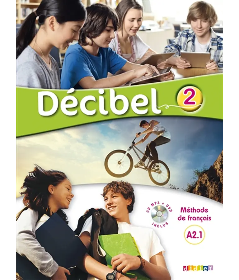 Décibel 2 - A2.1 - Livre de l´élève