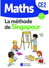 Maths - la méthode de Singapour, CE2 : fichier 2