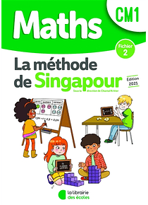 Maths - la méthode de Singapour, CM1 : fichier 2