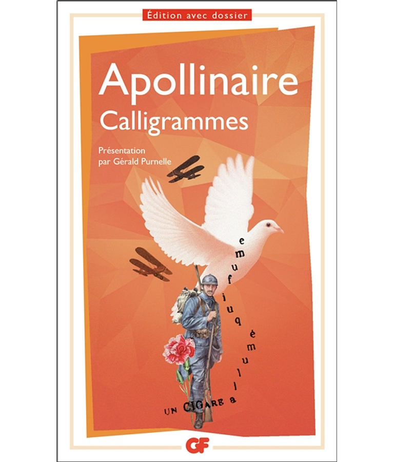 Calligrammes, de Guillaume Apollinaire