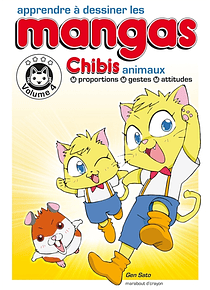 Apprendre à dessiner les mangas 4 - Chibis animaux : proportions, gestes, attitudes, de Gen Sato