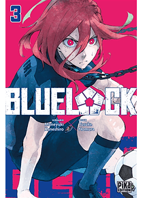 Blue lock 3, de Muneyuki Kaneshiro et Yusuke Nomura 
