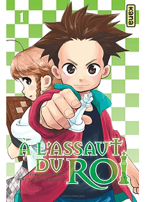 A l'assaut du roi 1, de Minori Kiguchi et Takahiro Wakamatsu 