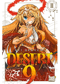 Desert 9 - Tome 2, de Kei Deguchi