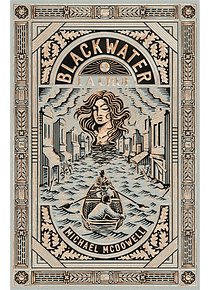 Blackwater 1 - La crue, de Michael McDowell