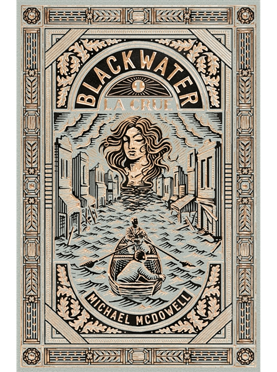 Blackwater 1 - La crue, de Michael McDowell