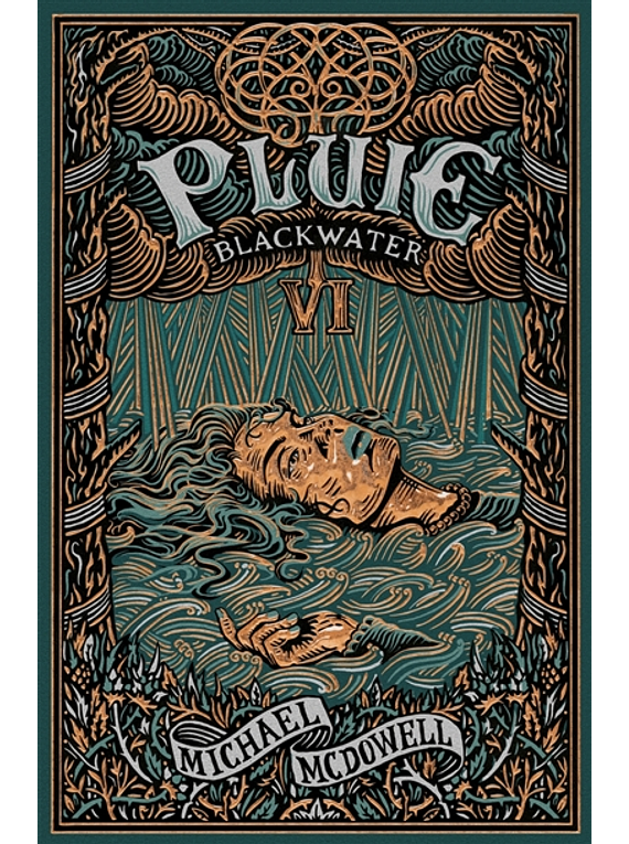 Blackwater 6 - Pluie, de Michael McDowell