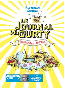 CD Le journal de Gurty - Vacances en Provence, de Bertrand Santini 