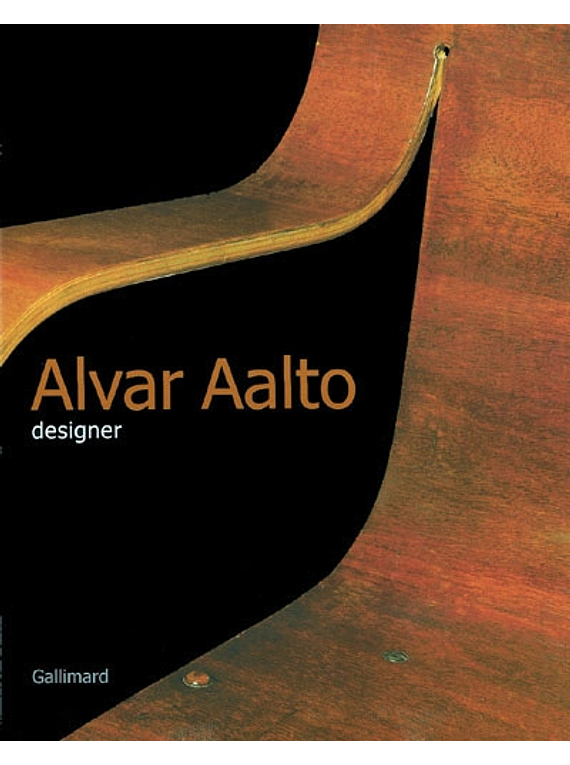 Alvar Aalto designer, de Jean-Michel Kalmbach