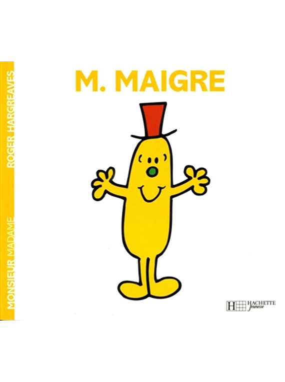 Les Monsieur Madame - Monsieur Maigre, de Roger Hargreaves