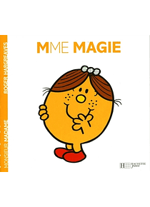 Les Monsieur Madame - Madame Magie, de Roger Hargreaves