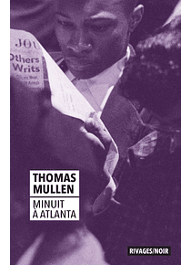 Minuit à Atlanta, de Thomas Mullen 