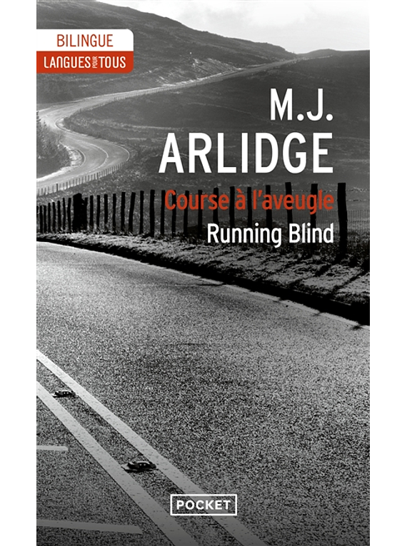 Running blind : a Helen Grace short story / Course à l'aveugle : une nouvelle de la série Helen Grace, de M.J. Arlidge 