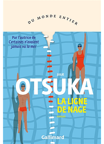 La ligne de nage, de Julie Otsuka 