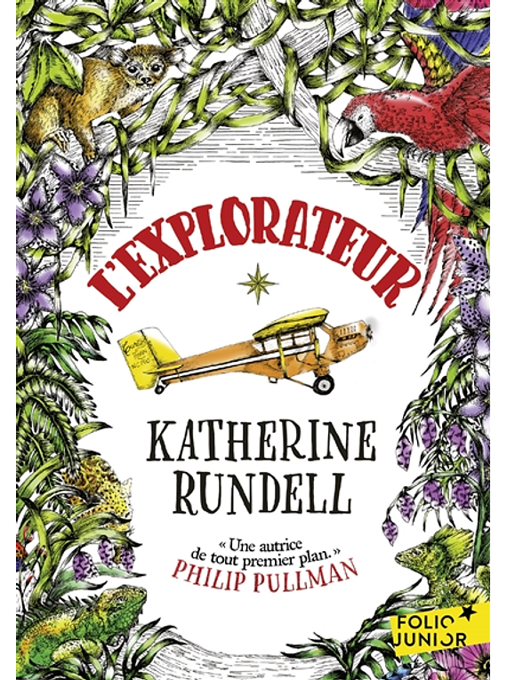 L'explorateur, de Katherine Rundell 