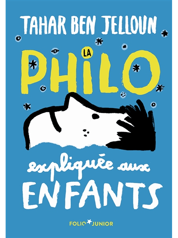 La philo expliquée aux enfants, de Tahar Ben Jelloun