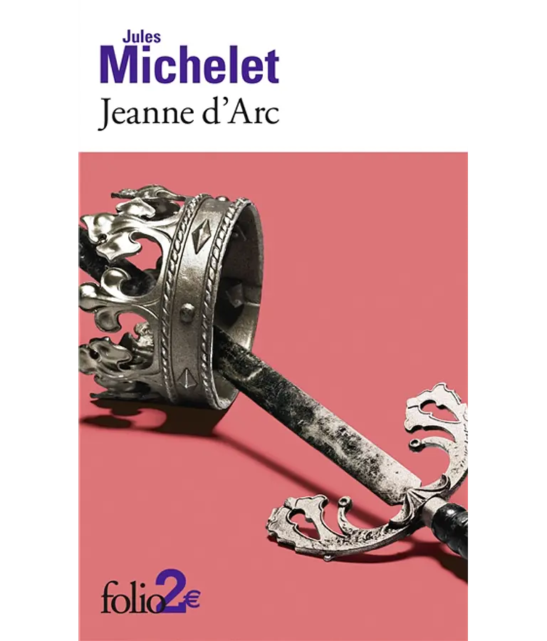 Jeanne d'Arc, de Jules Michelet