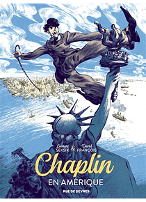 Chaplin en Amérique, de Laurent Seksik