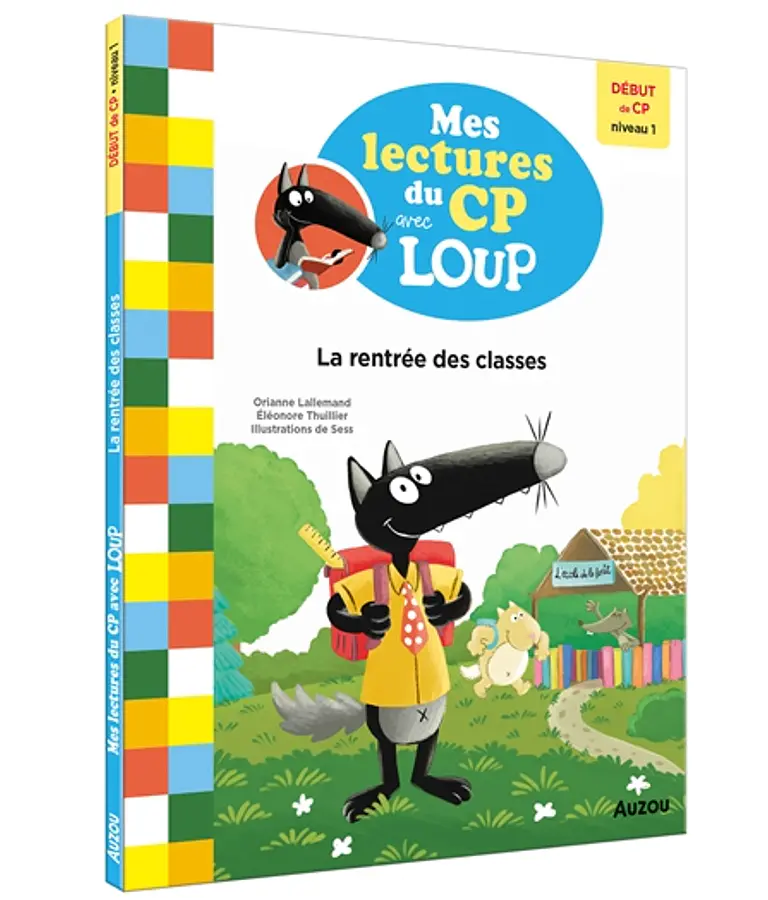 Mes lectures du CP avec Loup - La rentrée des classes