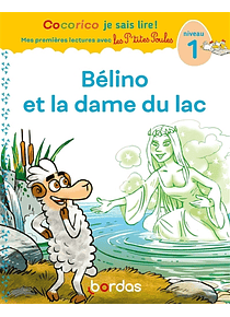 Bélino et la dame du lac : niveau 1, de Marie-Christine Olivier