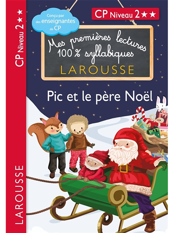 Pic et le Père Noël : CP niveau 2 