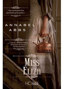 Miss Eliza, de Annabel Abbs 