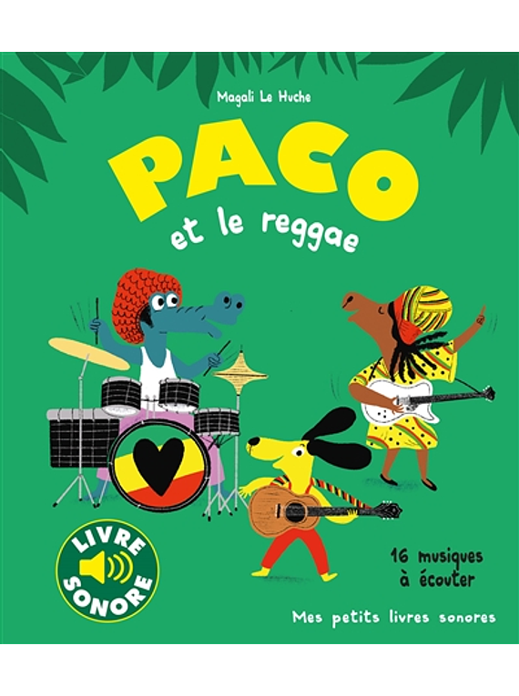 Paco et le reggae : 16 musiques à écouter 