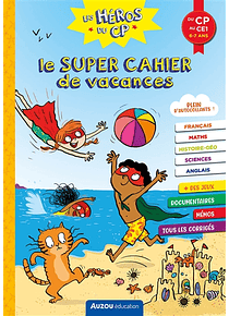 Le super cahier de vacances : du CP au CE1, 6-7 ans 