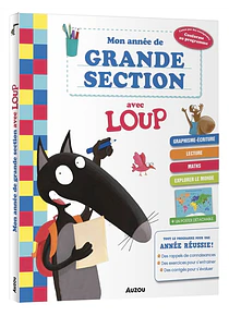 Mon année de Grande Section GS avec Loup 