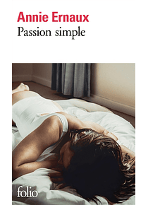 Passion simple, de Annie Ernaux
