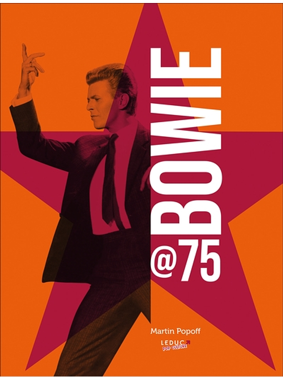 Bowie @75, de Martin Popoff