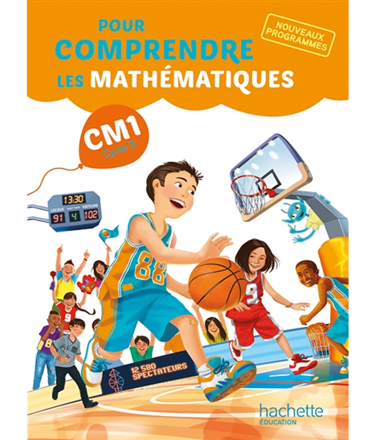 Pour comprendre les maths CM1 