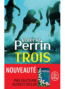 Trois, de Valérie Perrin