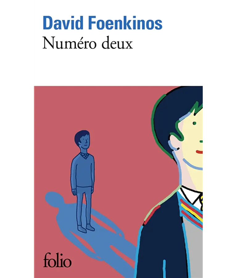 Numéro deux, de David Foenkinos