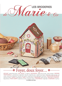 Les broderies de Marie & Cie 20 - Foyer, doux foyer...
