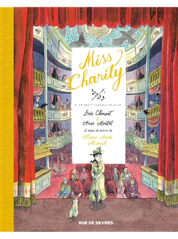 Miss Charity 2 - Le petit théâtre de la vie, de Loïc Clément 