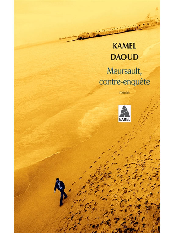 Meursault, contre-enquête, de Kamel Daoud