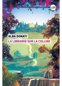 La librairie sur la colline, de Alba Donati 