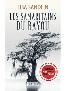 Les samaritains du bayou, de Lisa Sandlin