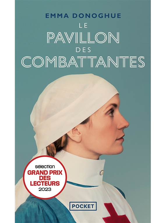 Le pavillon des combattantes, de Emma Donoghue