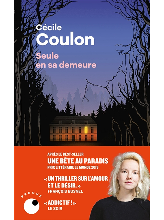 Seule en sa demeure, de Cécile Coulon