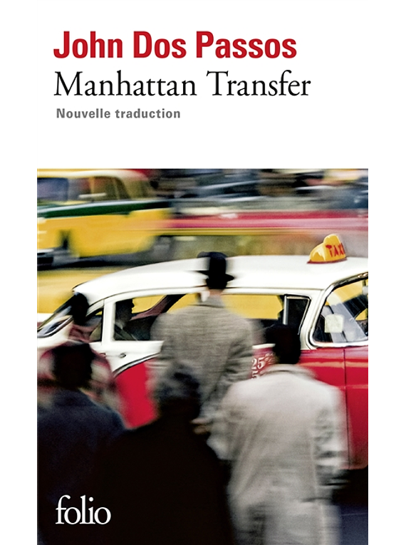 Manhattan transfer, de John Dos Passos